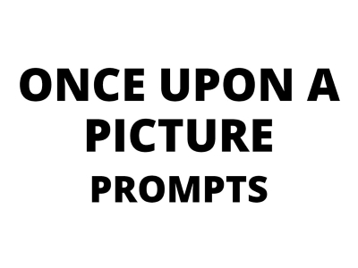 Once Upon a Picture Prompts