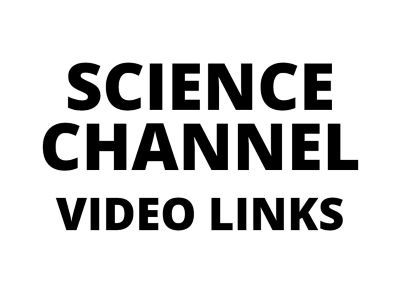 Science Channel Video Links