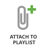 Attach to Playlist